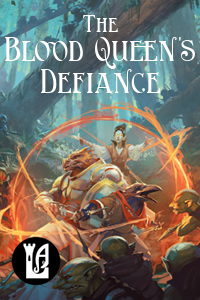 The Blood Queen's Defiance