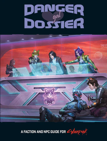 Danger Gal Dossier