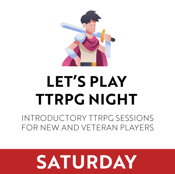 Let's Play TTRPG Night Event