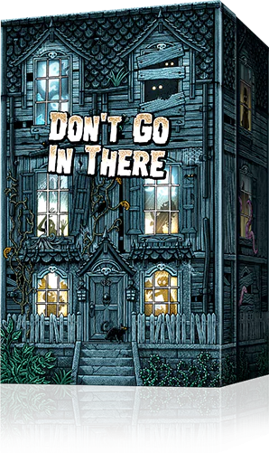 Don't Go In There